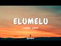 Young Jonn - Elumelu (Lyrics)