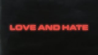 Kadr z teledysku Love and hate tekst piosenki Camylio