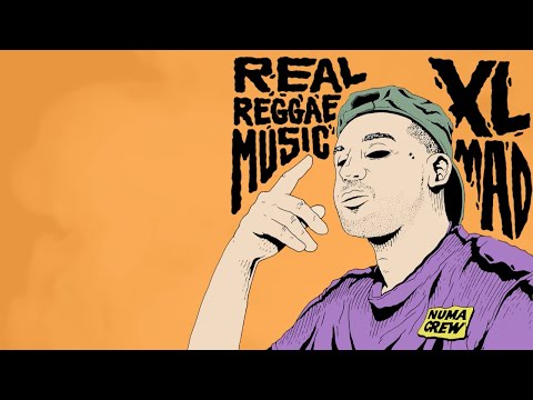 XL Mad - Real Reggae Music (Lyric Video) [NUMARECRB003]