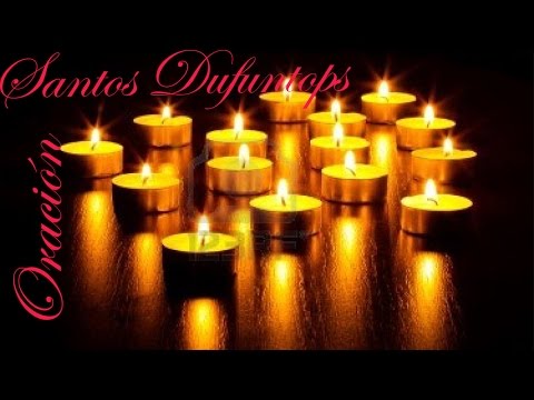 ORACIÓN POR LOS DIFUNTOS