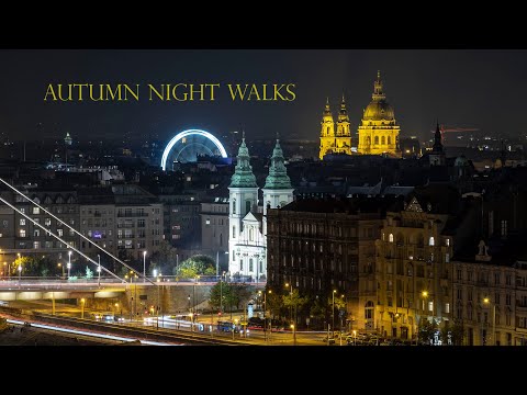 Autumn Night Walks | Budapest Timelapse 2020 | 4K/UHD