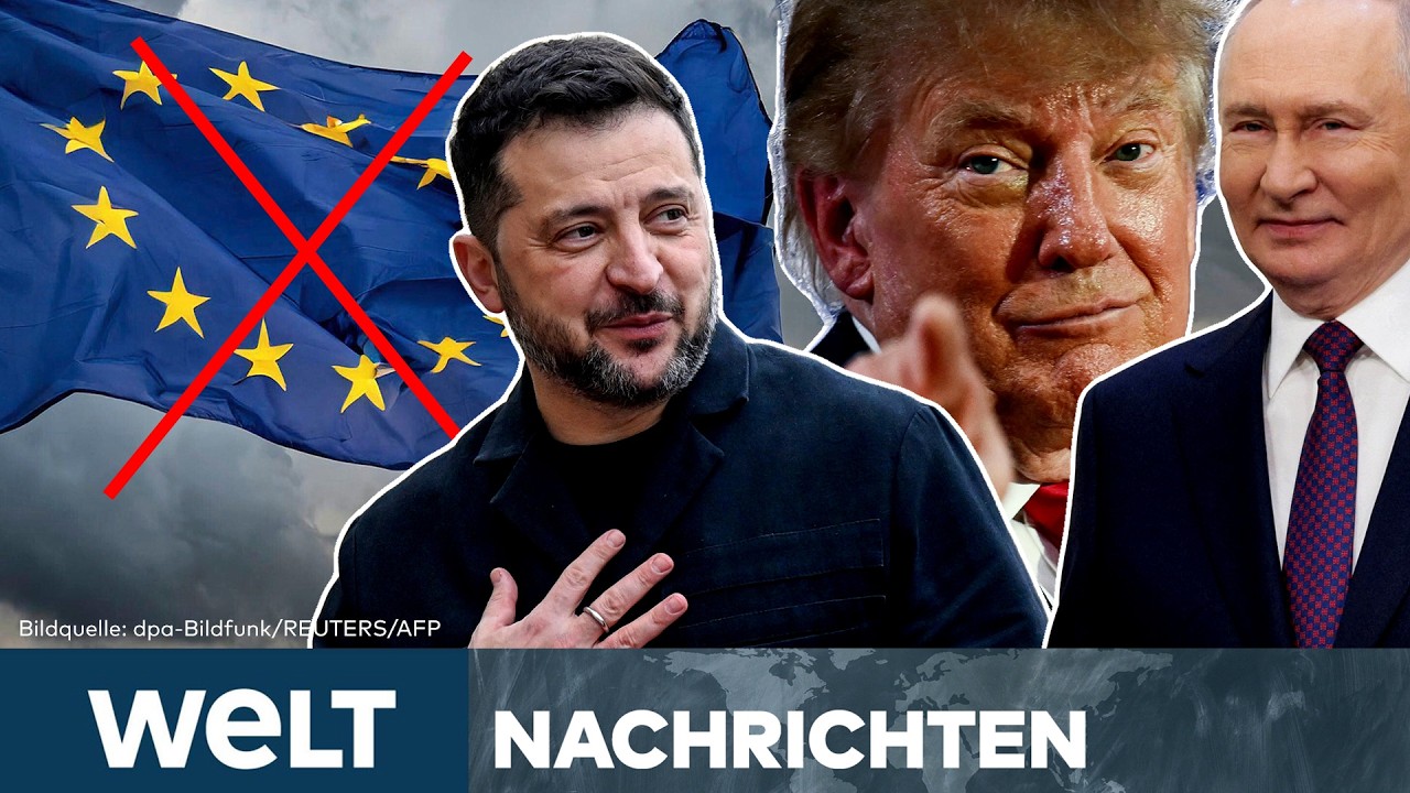 UKRAINE-KRIEG: "Europa kann gerne Tickets kaufen" – Verhandlungen ohne die EU? | WELT LIVESTREAM