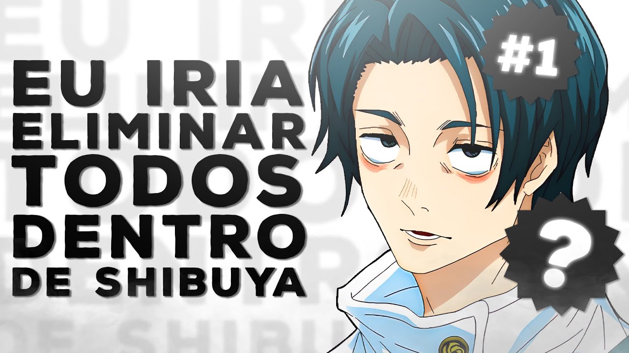 E SE YUTA OKKOTSU ESTIVESSE EM SHIBUYA - JUJUTSU KAISEN