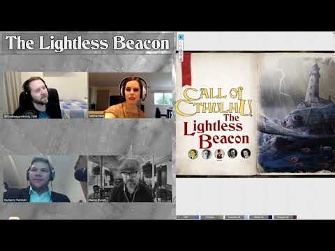 Learn Call of Cthulhu with us! - The Lightless Beacon Part 2