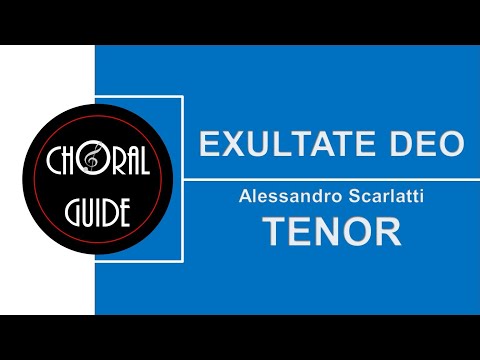 Exultate Deo - TENOR | A Scarlatti