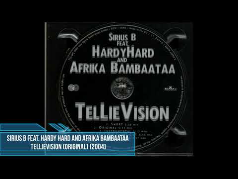 Sirius B feat. Hardy Hard and Afrika Bambaataa ‎– TelLieVision (Original) [2004]