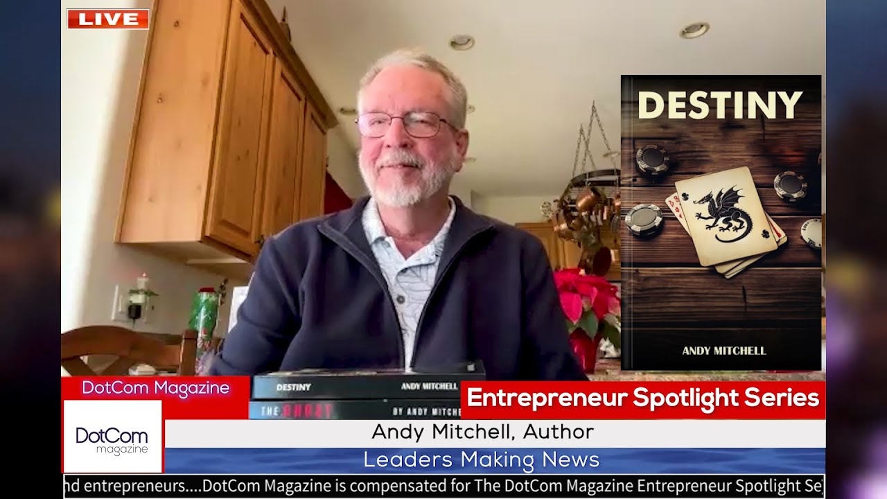 Andy Mitchell, Author, A DotCom Magazine Exclusive Interview