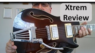 Video thumbnail for Xtrem by GFS   A Review of a Bigsby Alternative by Mark Zabel