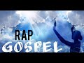 RAP GOSPEL SO AS MELHORES