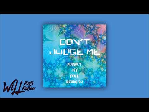 Normey Boy Feat. Budda BJ - Don't Judge Me (Prod. By Normey Jay)