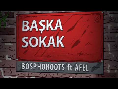Bosphoroots ft. Afel - Başka Sokak (Official Audio)