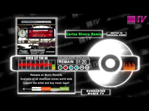 Streamrocker feat. Nyjra - Never let you go (Carlos Rivera Remix)