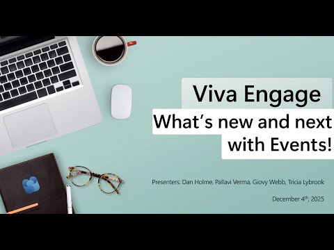 Viva Engage Events: Top New Features Viva Engage Events: Top New Features