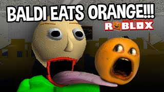 Annoying Orange Beats Roblox Baldi S Basics Free Online Games - roblox car crash simulator 2 annoying orange plays
