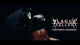 Torturous Ascension - Plague of the Fallen