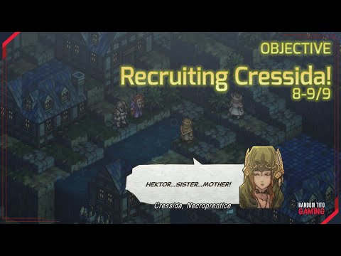 Tactics Ogre: Reborn (Chapter 4 - Chaotic Route) - Recruiting Cressida 8-9/9