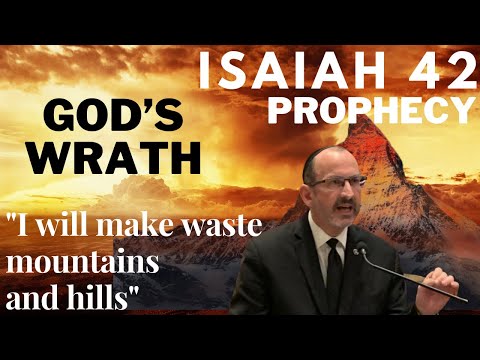 Isaiah Chapter 42 — Pt 2 — God will overcome the enemy — HE will destroy hills and mountains