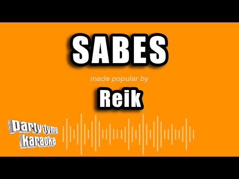 Reik - Sabes (Versión Karaoke)