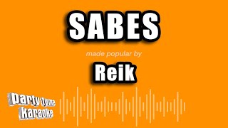 Reik - Sabes (Versión Karaoke)