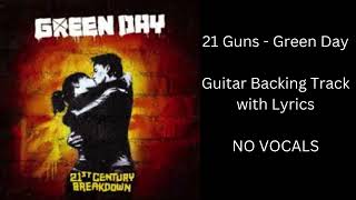 Download lagu 21 Guns - Guitar Backing - No Vocals - Lyrics Video - Green Day mp3 Download lagu 21 Guns - Guitar Backing - No Vocals - Lyrics Video - Green Day mp3