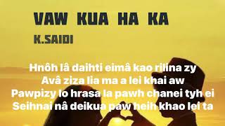 Download lagu Vaw kua ha la mp3