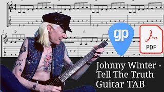 Johnny Winter -Tell The Truth (Live at The Woodstock Music &amp; Art Fair 1969) Guitar Tabs [TABS]