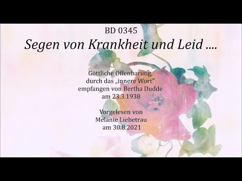 BD 0345 Segen von Krankheit und Leid