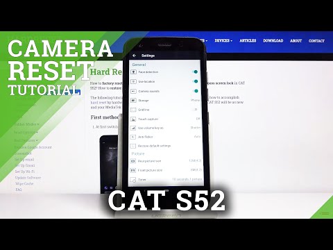How to Reset Camera in CAT S52 - Restore Default Values