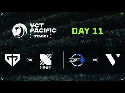 GEN vs KRX / DFM vs VL - VCT Pacific - Stage 1 - Group Stage - Day 11