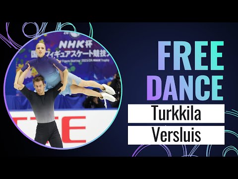 TURKKILA / VERSLUIS (FIN) | Ice Dance Free Dance | Grand Prix NHK Trophy 2023 | #GPFigure