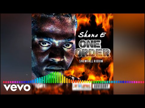 Shane E - One Order (Official Audio)