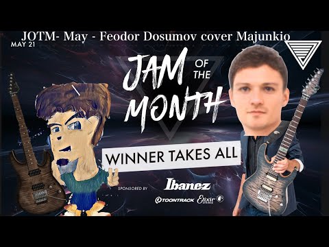 JTC JOTM - May - Feodor Dosumov - entry Majunkio