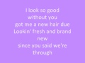 Jessie James-I look so good (without you) lyrics