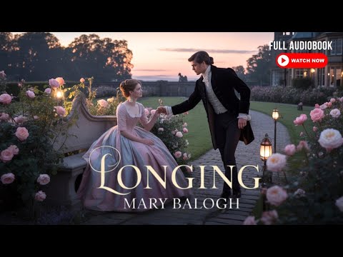 Whispers of Desire | Mary Balogh | Full Historical Romance Audiobook