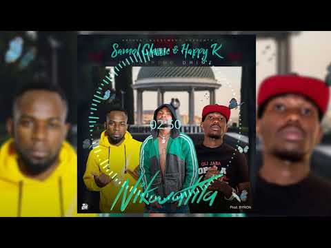 Samo Clasic, Happy K Ft Drimz - Nikwatila ( Prod_ By Byron )