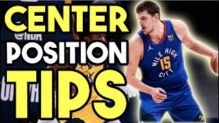 Center Position in Basketball and Tips