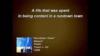 Bleach - Rundown Town (Lyrics)