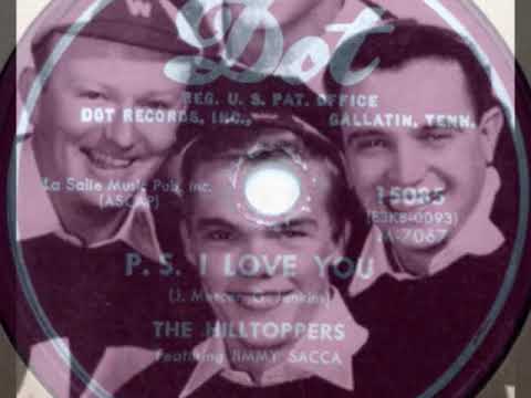 P.S.  I Love You ~ The Hilltoppers  (1953) (78 RPM)