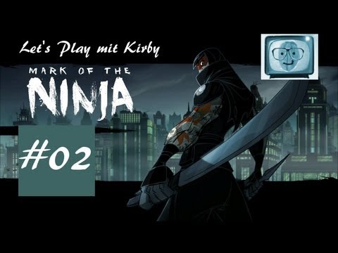 Let's Play Mark Of The Ninja - #02 - Volle Kanne Hoshi