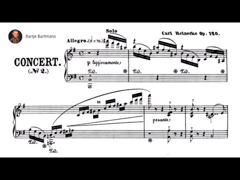 Carl Reinecke - Piano Concerto No. 2,  Op. 120 (1872)
