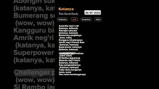 Download lagu Lirik Lagu Katanya Trio Kwek-Kwek mp3
