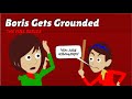 Boris Gets Grounded THE FULL SERIES