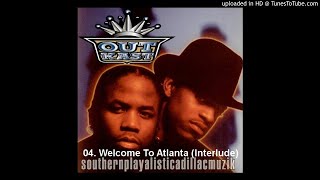 04. Welcome To Atlanta (Interlude)