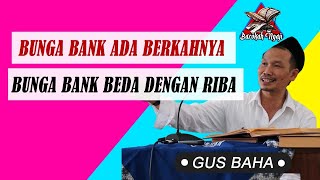 Download lagu GUS BAHA BUNGA BANK ADA BERKAHNYA BUNGA BANK BEDA DENGAN RIBA mp3 Download lagu GUS BAHA BUNGA BANK ADA BERKAHNYA BUNGA BANK BEDA DENGAN RIBA mp3