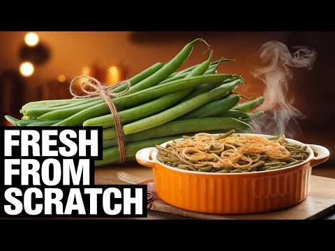 The Most DELICIOUS Green Bean Casserole Recipe