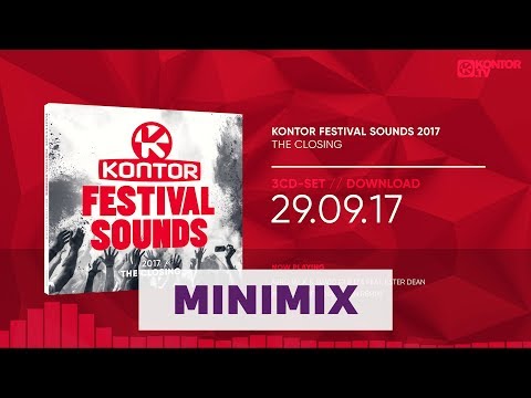 Kontor Festival Sounds 2017 - The Closing (Official Minimix HD)