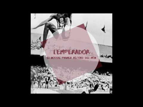 L'emperador - El nostre primer rècord del món