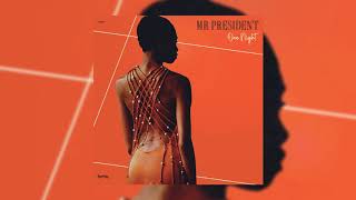 Mr President - Tears Keep On Falling feat. Sabba MG
