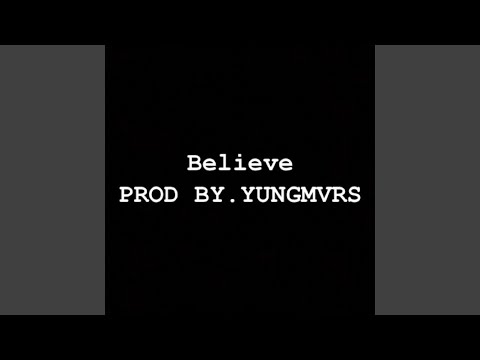 Believe