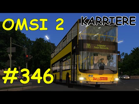 Let's Play OMSI 2 Teil 346 - Linie 285 Wupperstr - Oskar-Helene-Heim [Berlin/Karriere] | Liongamer1